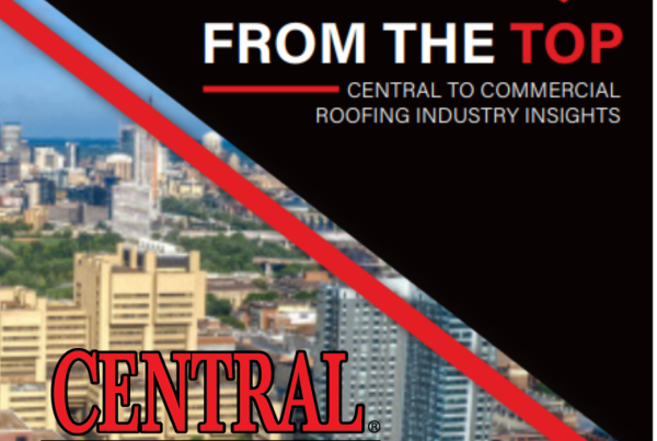 2022 Central Roofing Company Issue 1 View From The Top